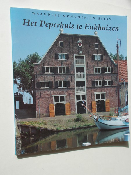 JAS, J. (E.A.), - Het peperhuis te Enkhuizen.