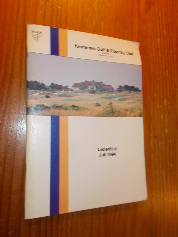 red. - Kennemer golf en country club. Ledenlijst juli 1994.