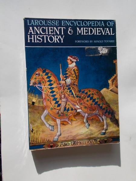 TOYNBEE, ARNOLD (INTR.), - Larousse encyclopedia of ancient and medieval history.