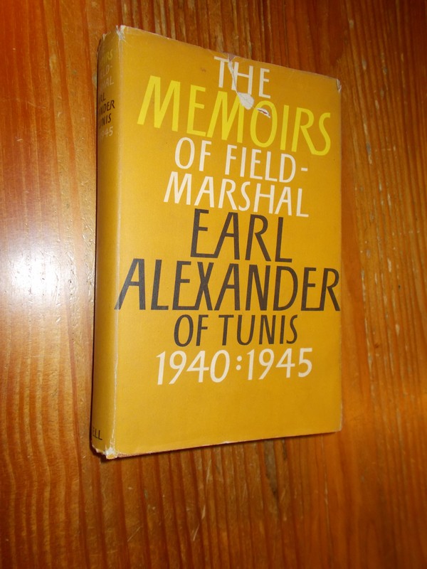 NORTH, JOHN (ED.), - The memoirs of field marshal Earl Alexander of Tunis 1940-1945.