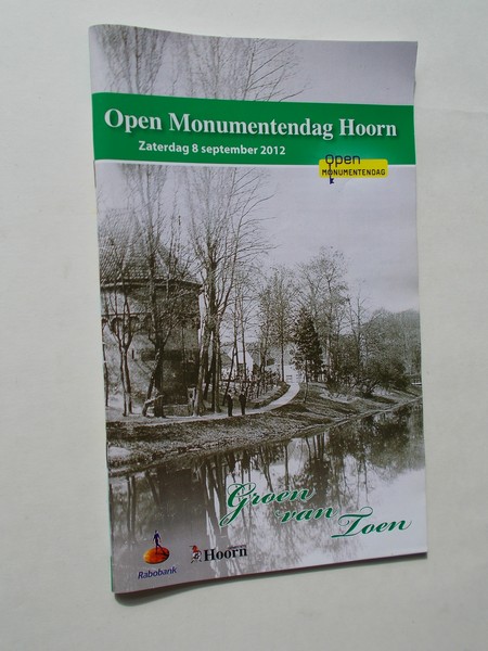 red. - Open monumentendag Hoorn. Groen van toen.