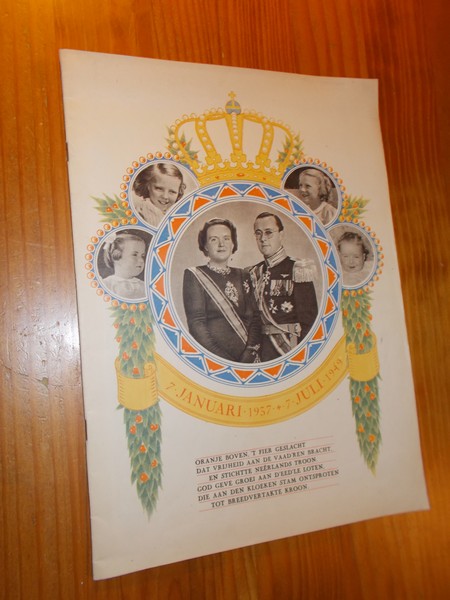 red. - Gedenkalbum uitgegeven bij gelegenheid van het koperen huwelijksfeest van het koninklijk echtpaar.