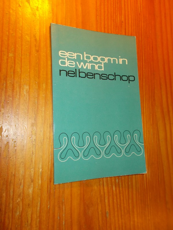BENSCHOP, NEL, - Een boom in de wind.