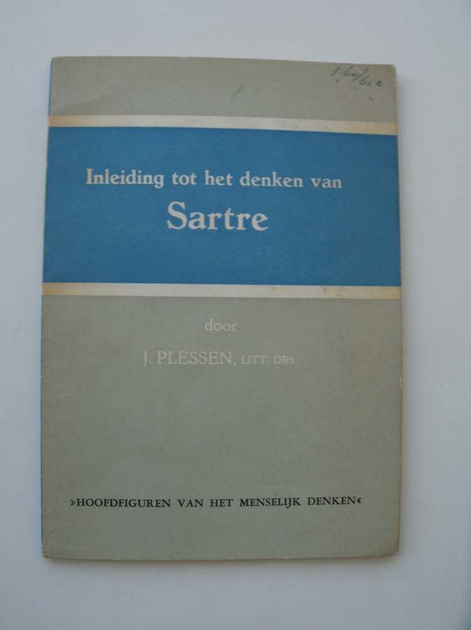 PLESSEN, J., - Inleiding tot het denken van Sartre.