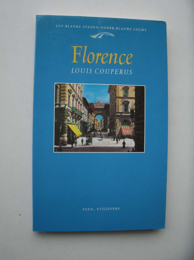 COUPERUS, LOUIS, - Florence.