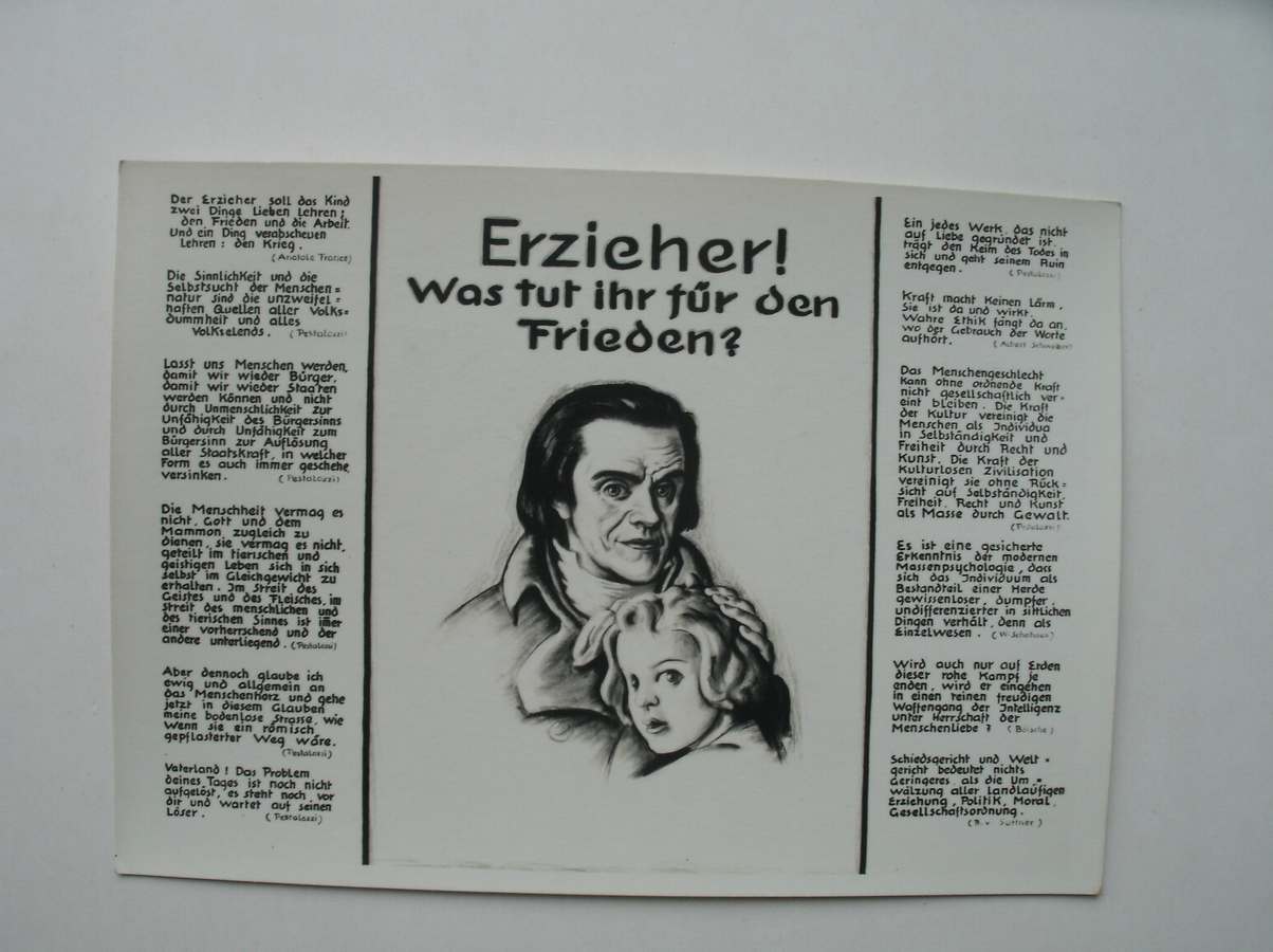 ansichtkaart. postcard. postkarte. - Erzieher ! Was tut ihr fur den Frieden ?