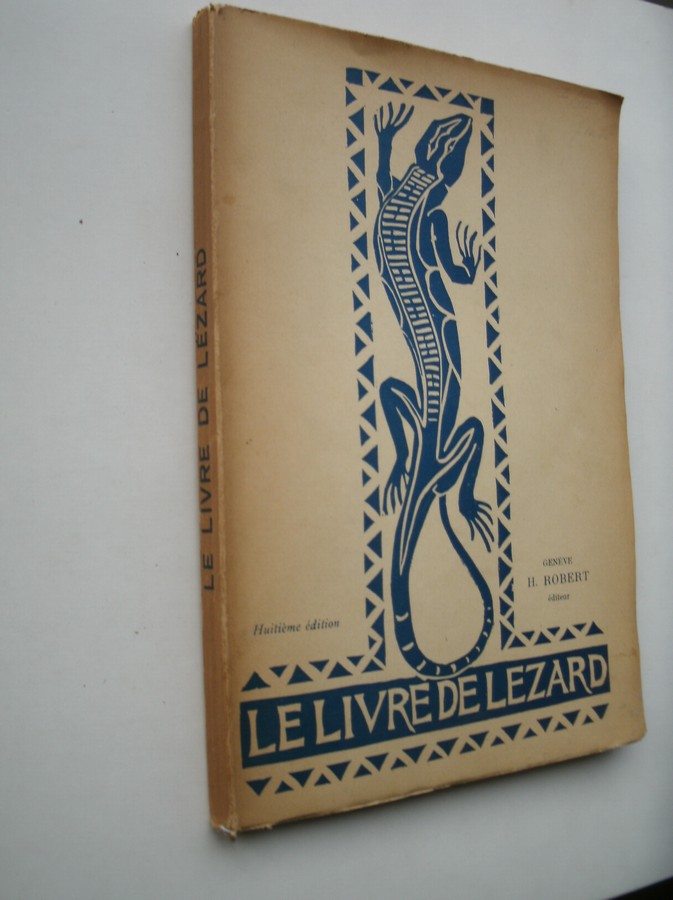 ROBERT, H. (ed.), - Le livre de Lezard.