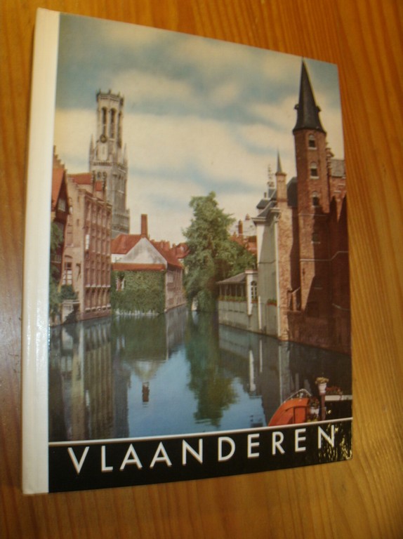 HAGEN, G. EN SIEGNER, OTTO (FOTOGR.), - Vlaanderen.