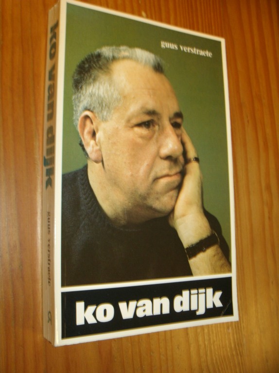 VERSTRAETE, GUUS, - Ko van Dijk.