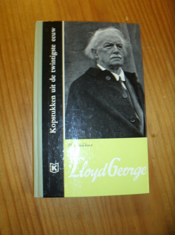 BRONKHORST, H., - Kopstukken uit de twintigste eeuw. Lloyd George.