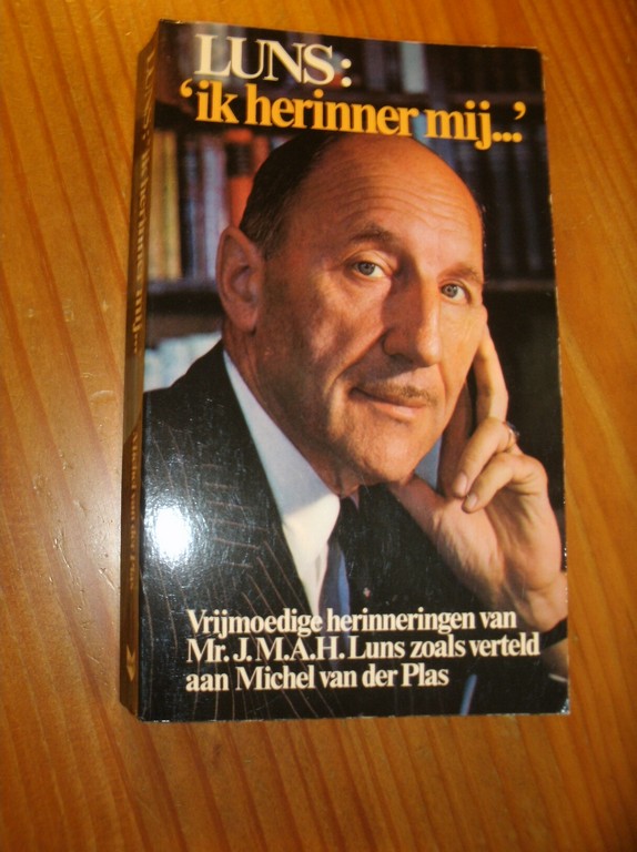 PLAS, MICHEL VAN DER, - Luns: Ik herinner mij...
