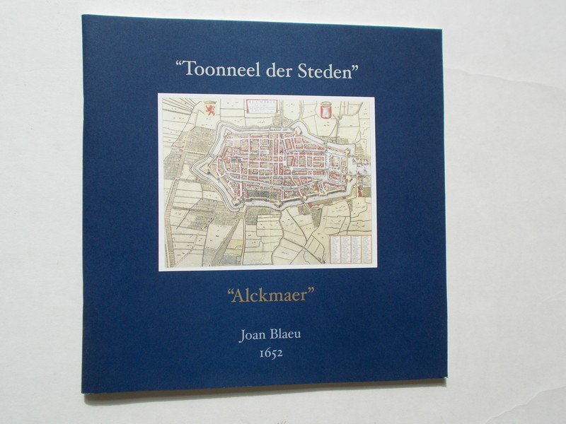 red. - Toonneel der Steden. Alckmaer. Joan Blaeu 1652.