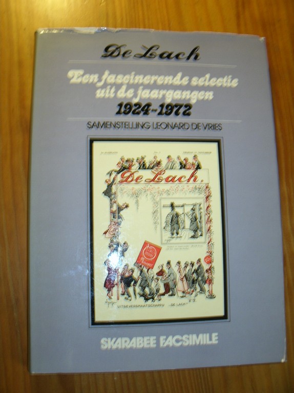 VRIES, LEONARD DE, - De Lach. Een fascinerende selectie uit de jaren 1924-1972.