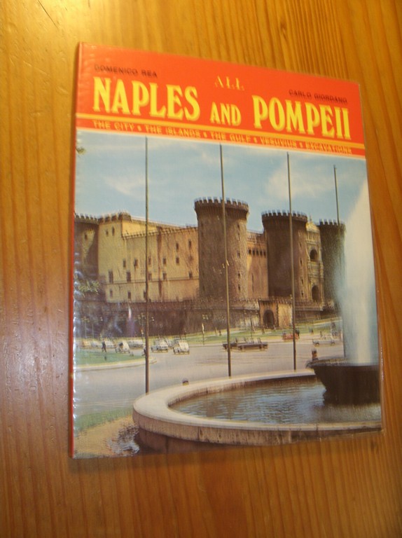 REA, DOMENICO & GIORDANO, CARLO, - Naples and Pompei.