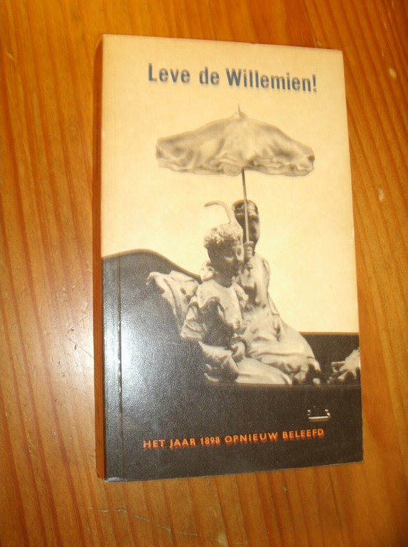 COUVEE, D.H., - Leve de Willemien !