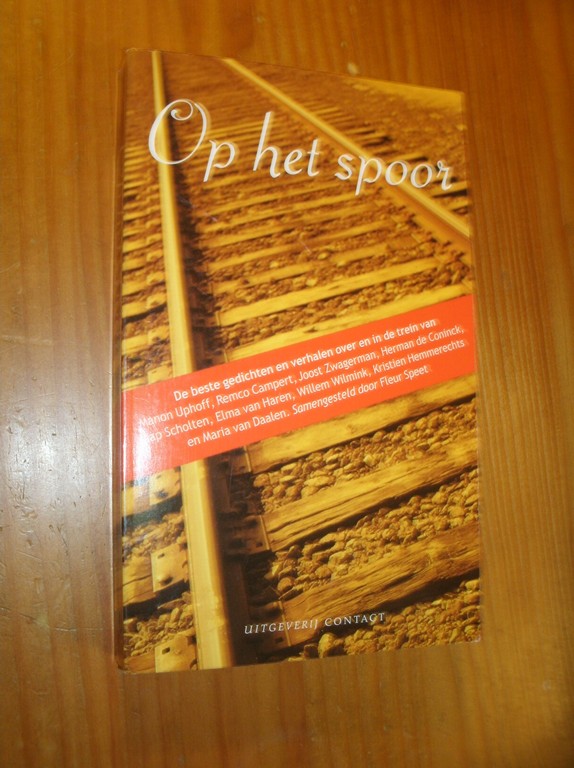 SPEET, FLEUR (samenst.), - Op het spoor.