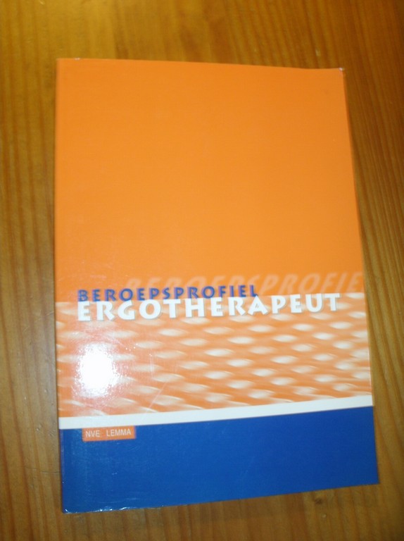 red. - Beroepsprofiel ergotherapeut.