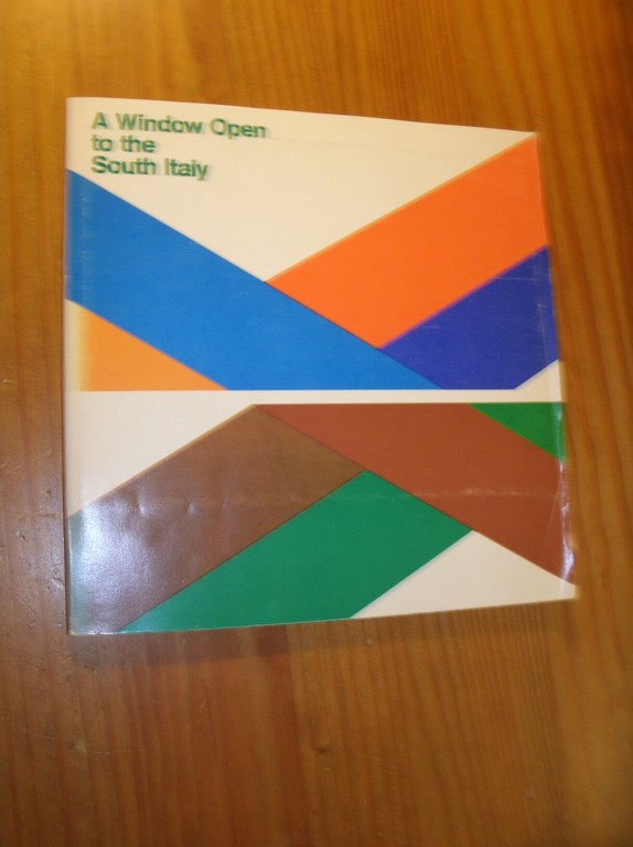 GAMBINO, ENZO (A.O.), - A window open to the south Italy.