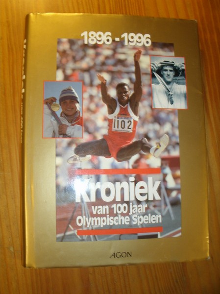 NIEZEN, JOOP (RED.), - Kroniek van 100 jaar Olympische Spelen. 1896-1996.