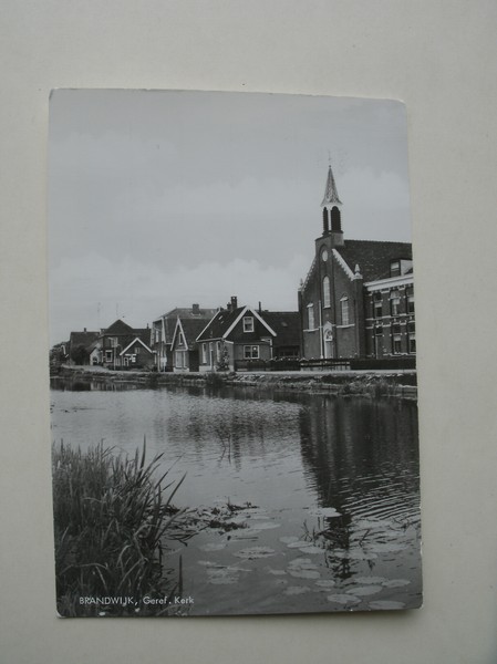 postcard. ansichtkaart. postkarte. - Brandwijk. Geref. Kerk.