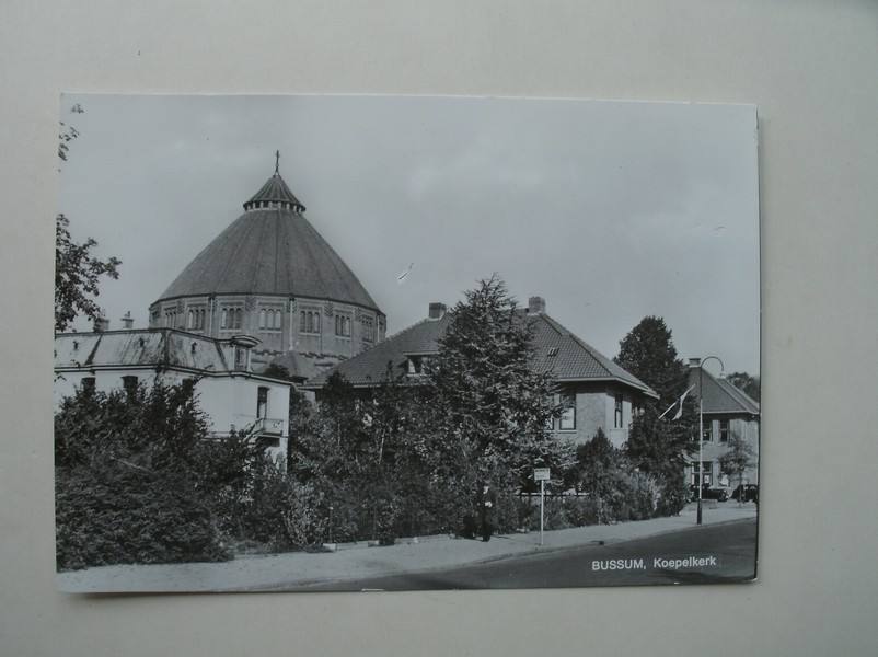 postcard. ansichtkaart. postkarte. - Bussum. Koepelkerk.