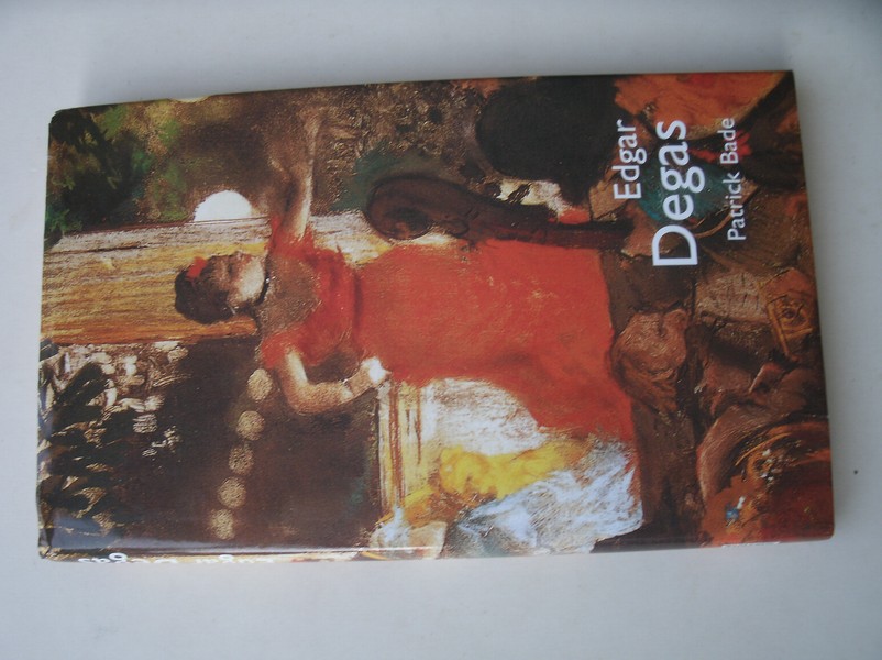 BADE, PATRICK, - Edgar Degas.