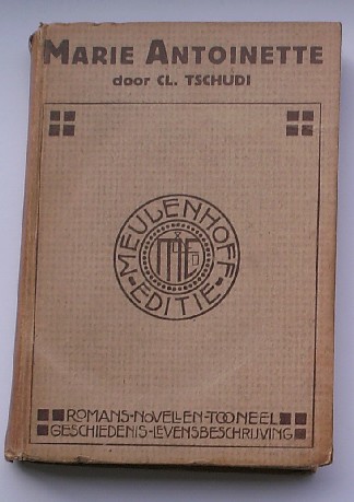 TSCHUDI, C.L., - Marie Antoinette.
