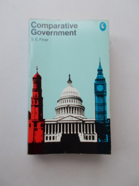 FINER, S.E., - Comparative Government.