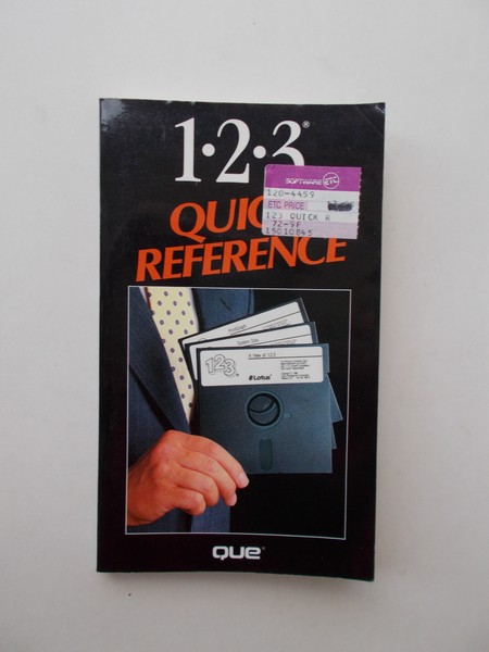 (ed.), - Lotus 123 quick reference.