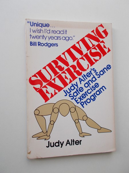 ALTER, JUDY, - Surviving exercise.