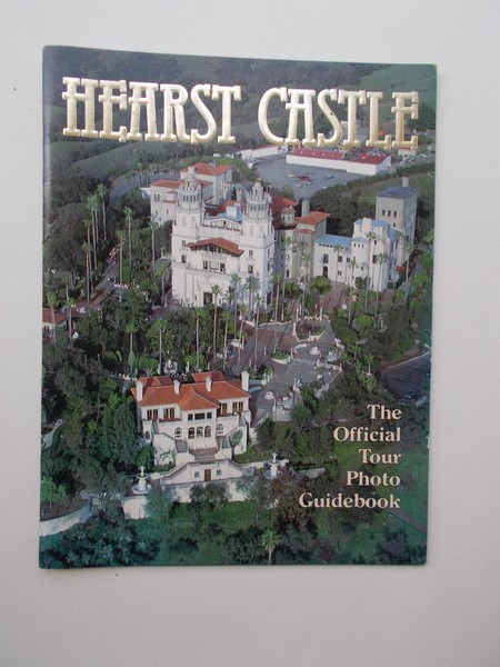 nn - Hearst Castle. The official tour photo guidebook.