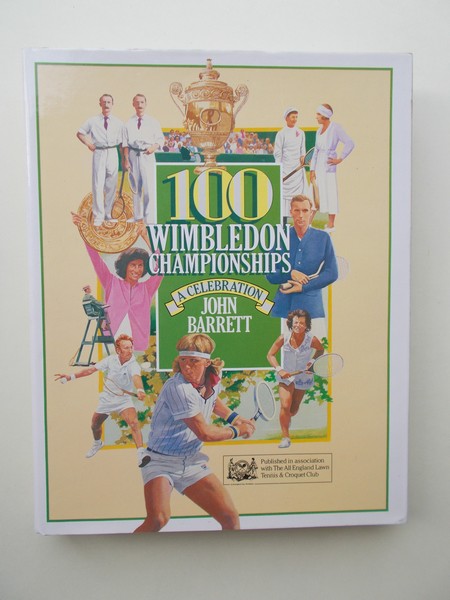 BARRETT, JOHN, - 100 Wimbledon Championships.