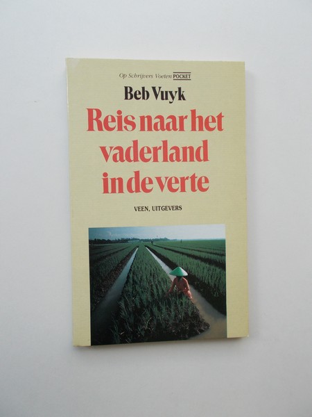VUYK, BEB, - Reis naar het vaderland in de verte.