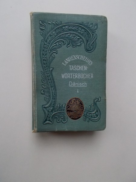 MOHR, F.A., - Langenscheidts Taschenworterbuch. Danisch-norwegisch-Deutsch . Erster Teil.