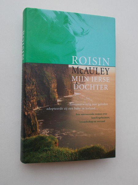 MCAULEY, ROISIN, - Mijn Ierse dochter.