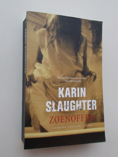 SLAUGHTER, KARIN, - Zoenoffer.