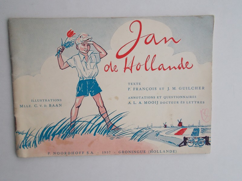 FRANCOIS, P. & GUILCHER, J.M., - Jan de Hollande.