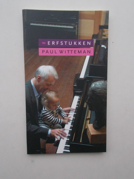 WITTEMAN, PAUL, - Erfstukken.