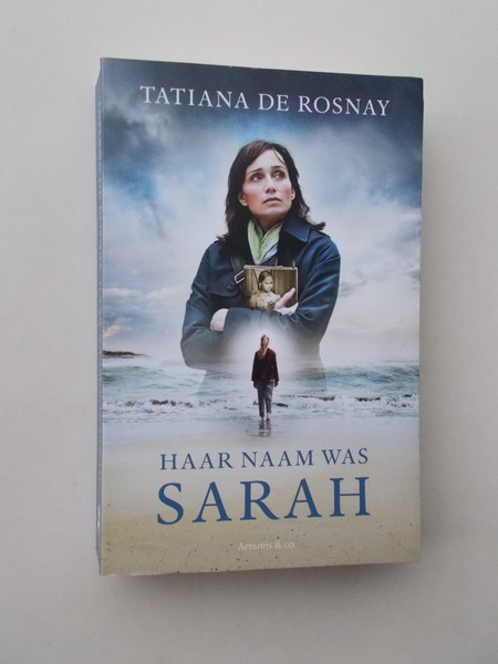 ROSNAY, TATIANA DE, - Haar naam was Sarah.