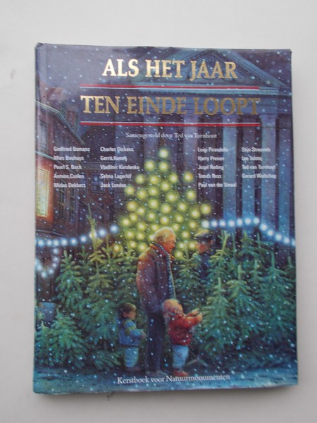TURNHOUT, TED VAN (Samenst.), - Als het jaar ten einde loopt.