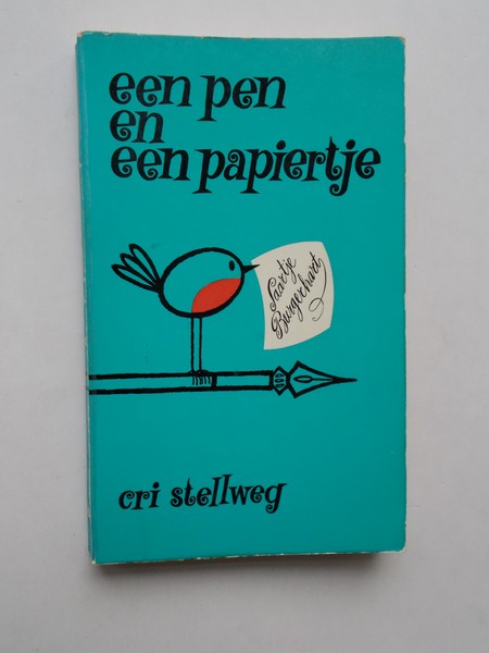 STELLWEG, CRI, - Een pen en een papiertje.