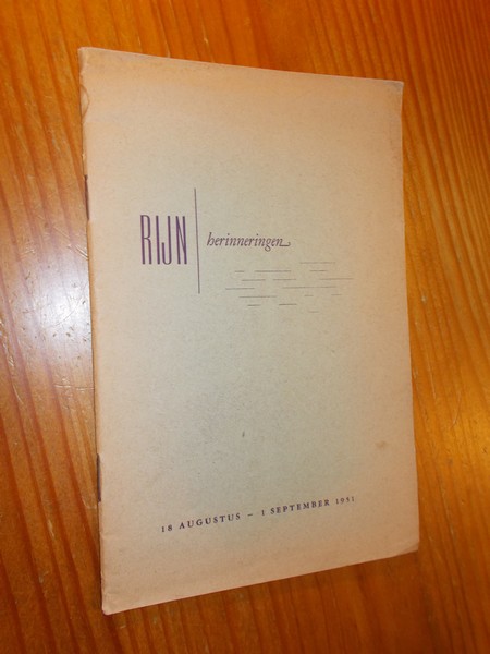 red. - Rijnherinneringen. Rijnkamp. Jeugd en Evangelie. De jonge kerk. Logboek ms. Henant.