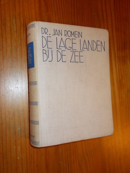 ROMEIN, JAN, - De lage landen bij de zee.