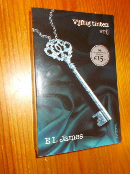 JAMES, E.L., - Vijftig tinten Vrij.