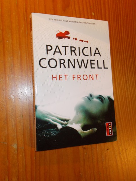 CORNWELL, PATRICIA, - Het Front.