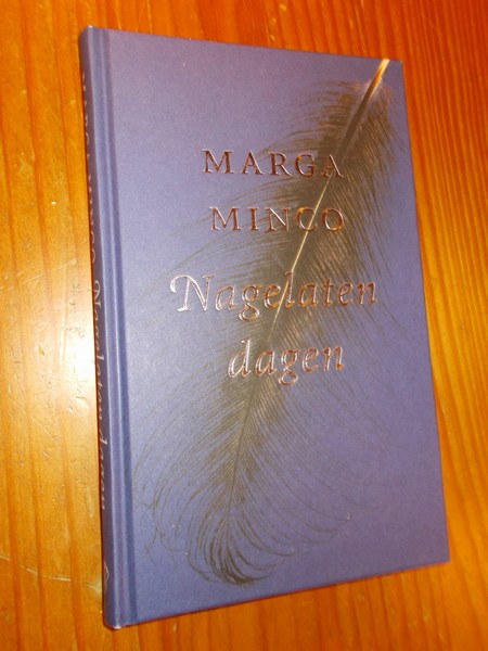 MINCO, MARGA, - Nagelaten dagen.