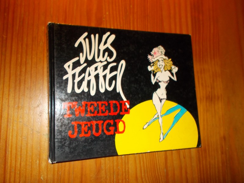FEIFFER, JULES, - Tweede jeugd.