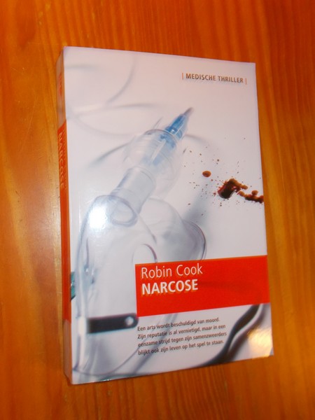 COOK, ROBIN, - Narcose.