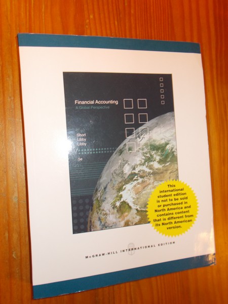 SHORT, DANIEL G. (A.O.), - Financial Accounting. A Global Perspective.