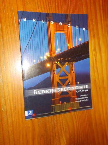 KLOOS, JAAP (E.A.), - Brugboek bedrijfseconomie. Opgaven.